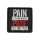 Pain and Proud PVC Patch Schwarz-Grau